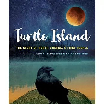Turtle Island : the story of North America