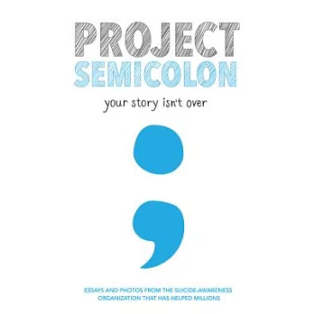 Project Semicolon : your story isn