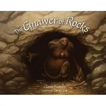 The gnawer of rocks /