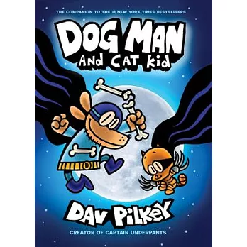 Dog man 4:Dog man and cat kid