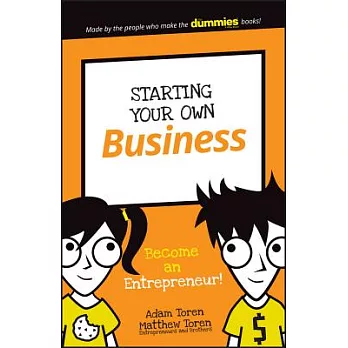 Starting your own business : become an entrepreneur! /