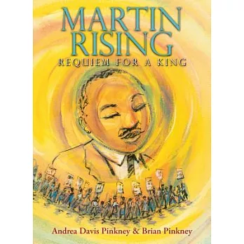 Martin rising : requiem for a King /