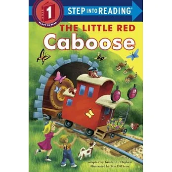 The little red caboose : adapted from the beloved Little Golden Book /