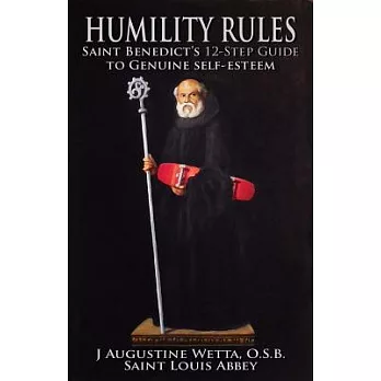 Humility rules : Saint Benedict