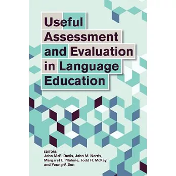 Useful assessment and evaluation in language education