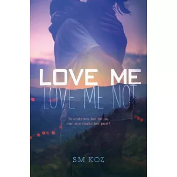 Love me, love me not /