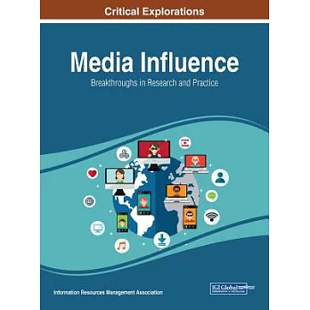 Media influence : breakthroughs in research and practice