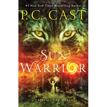 Sun Warrior : Tales of a New World /