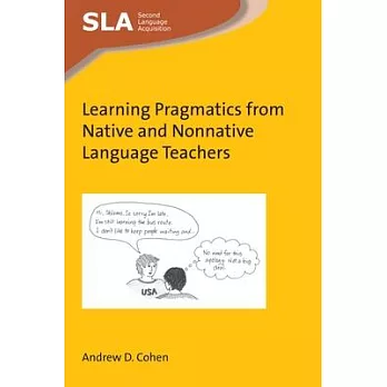 Learning pragmatics from native and nonnative language teachers