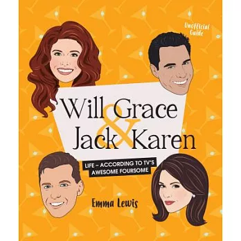 Will & Grace & Jack & Karen : life -- according to tv