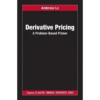 Derivative pricing : a problem-based primer