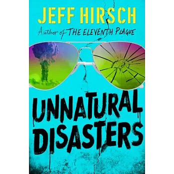 Unnatural disasters /