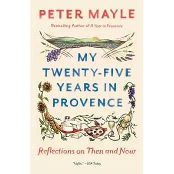 My twenty-five years in Provence : reflections on then and now /