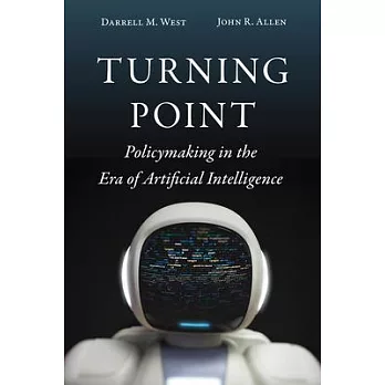 Turning point:policymaking in the era of artificial intelligence
