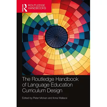 The Routledge handbook of language education curriculum design