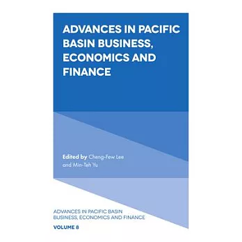 Advances in Pacific Basin business, economics and finance