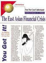 You too can undrestand :  the east Asian financial crisis /