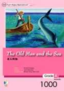 老人與海(原著刪節版) = The old man and the sea (Abridged from the origiel novel)