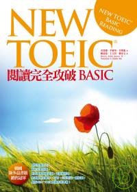 NEW TOEIC閱讀完全攻破BASIC =  New TOEIC basic reading /
