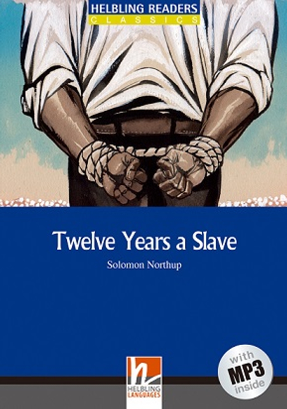 Twelve Years a Slave (25K彩圖經典文學改寫+1 MP3)