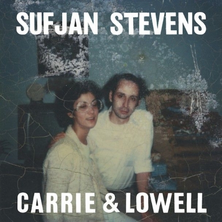 Sufjan Stevens / Carrie & Lowell(蘇揚史蒂文 / 凱莉和洛維)