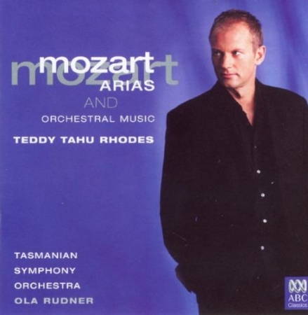 Teddy Tahu Rhodes/Arias from Mozart’s opera