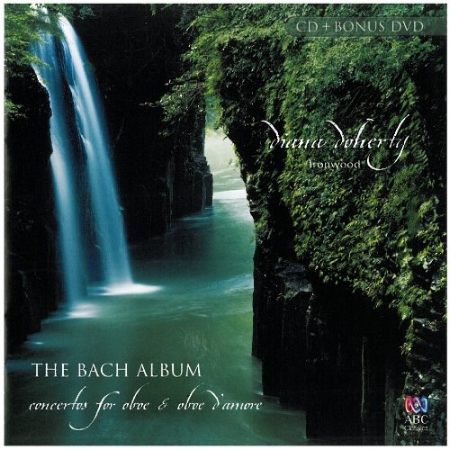 The Bach Album / Concertos for oboe and oboe d’amore / Diana Doherty (CD+DVD)