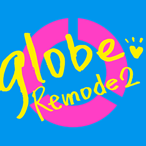 globe / Remode 2(地球樂團 / Remode 2 (初回版) (CD+DVD))