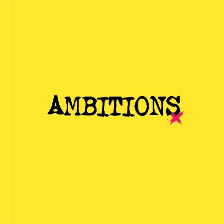 ONE OK ROCK / Ambitions(ONE OK ROCK / 壯志雄心)