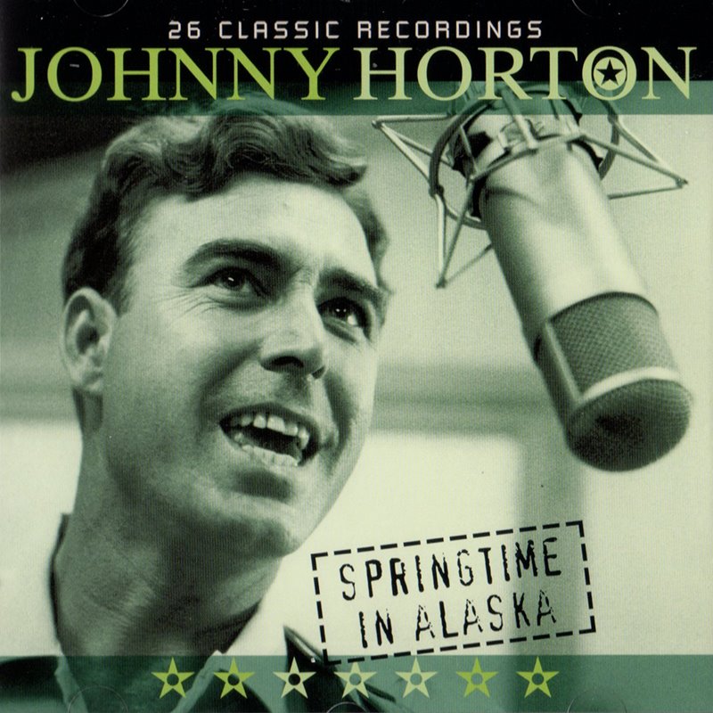 強尼．霍頓 / 阿拉斯加的春天 (CD)