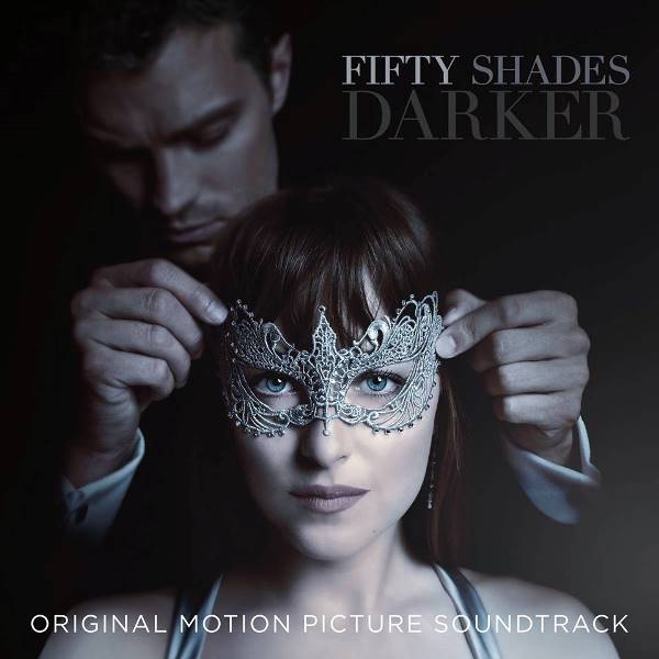 OST / Fifty Shades Darker(電影原聲帶 / 格雷的五十道陰影：束縛 (CD))