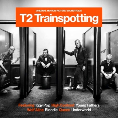 O.S.T. / T2 Trainspotting(電影原聲帶 / 猜火車2)