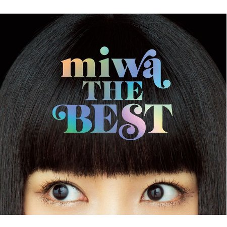 miwa / miwa THE BEST【2CD+DVD初回盤】