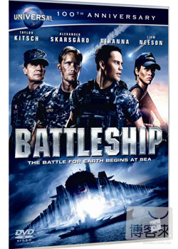 超級戰艦 Battleship : the battle for earth begins at sea /