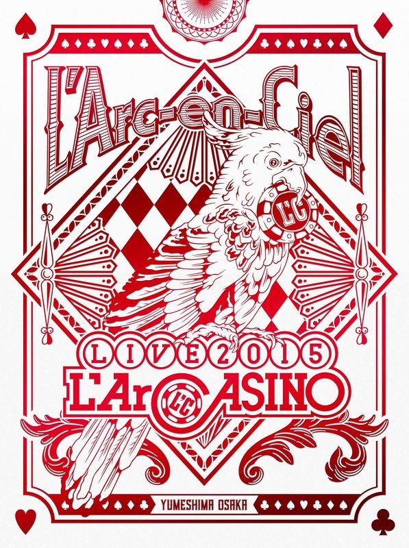 彩虹 / L’Arc~en~Ciel LIVE 2015 L’ArCASINO【2DVD+2CD台壓豪華盤】