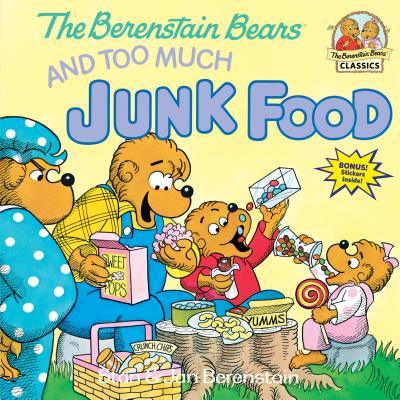 The Berenstain bears and too much junk food 書封