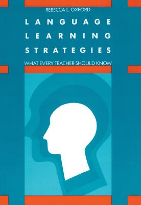 Language learning strategies :  what every teacher should know /
