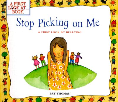Stop picking on me  : a first look at bullying