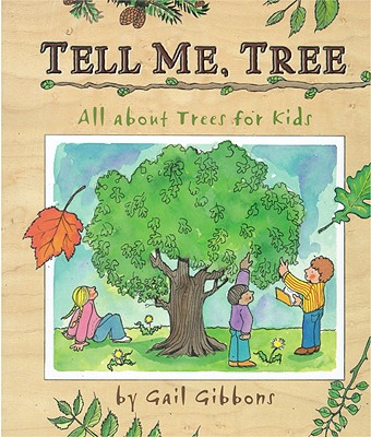 Tell me, tree: all about trees for kids 書封