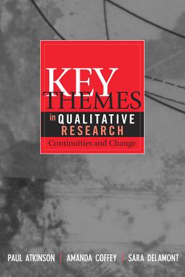 Key themes in qualitative research :  continuities and changes /