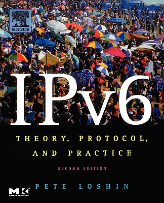 IPv6 : theory, protocol, and practice