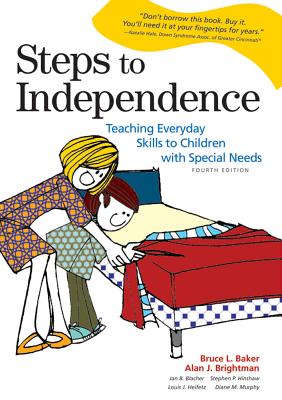 Steps to independence : teaching everyday skills to children with special needs /