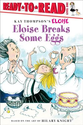 Eloise breaks some eggs
