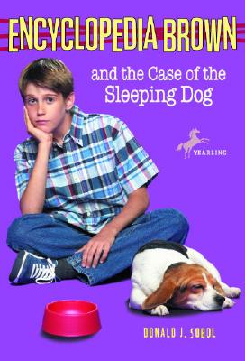 Encyclopedia Brown  :  and the Case of the Sleeping Dog