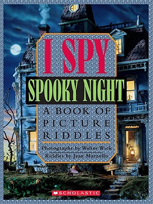 I spy spooky night  : a book of picture riddles