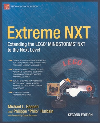 Extreme NXT : extending the LEGO MINDSTORMS NXT to the next level