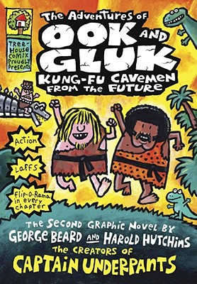 The Adventures of Ook and Gluk: Kung-fu Cavemen from the Future