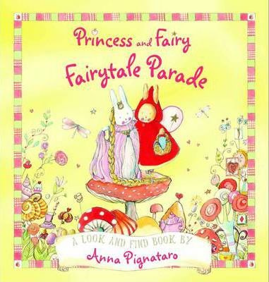 Princess And Fairy: Fairytale Parade