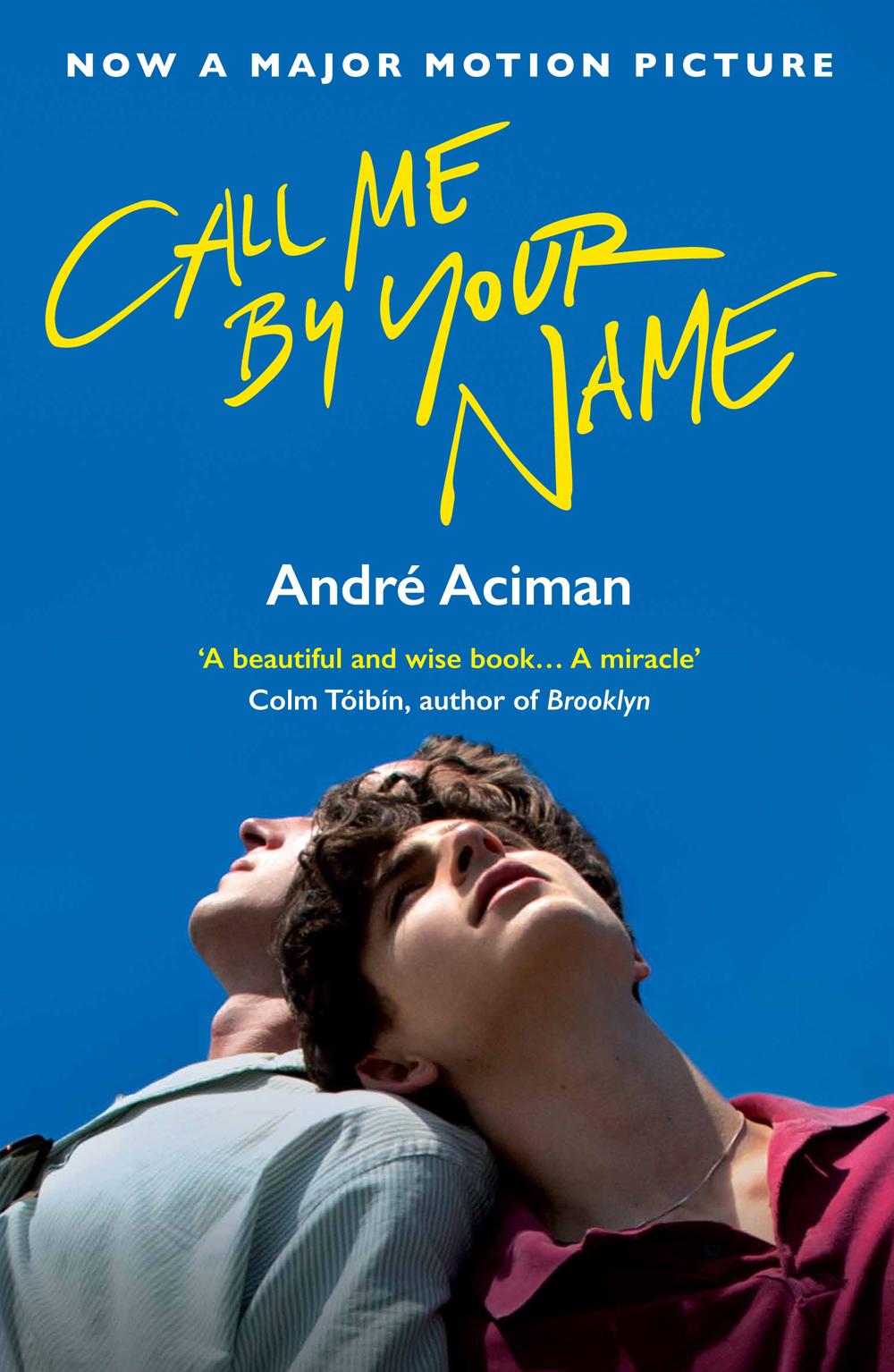 Call Me by Your Name (Movie Tie-in)