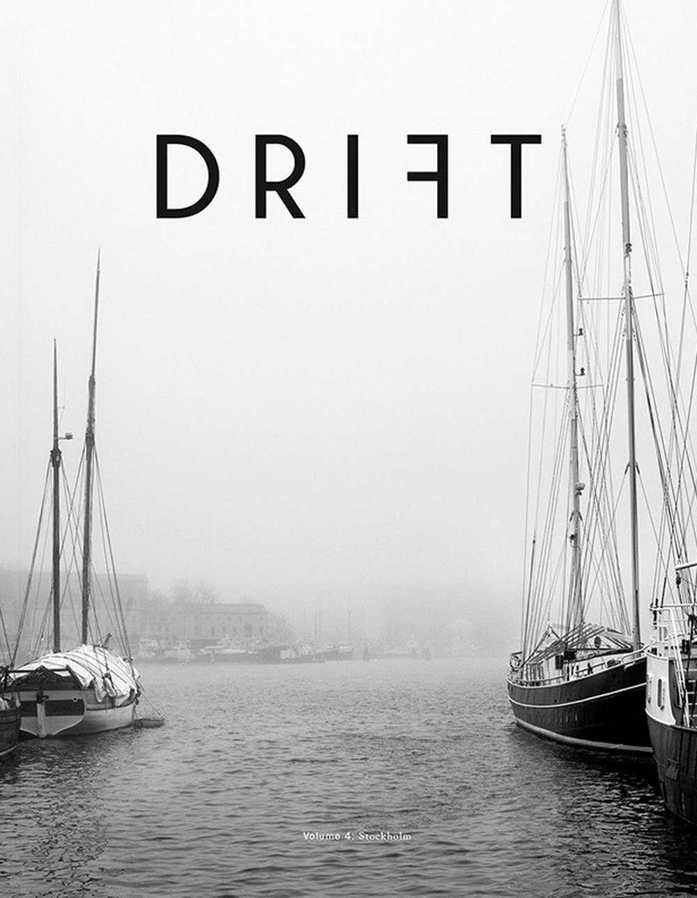 DRIFT Vol.4 : Stockholm